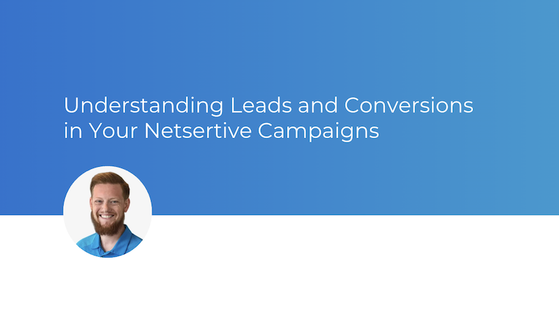 thumbnail_understanding-leads-and-conversions-in-your-netsertive-campaigns